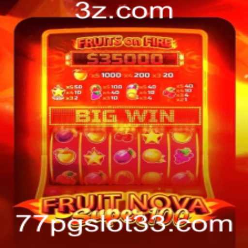 Explorando o Mundo de FruitNovaSuper100 no 77pg slot3