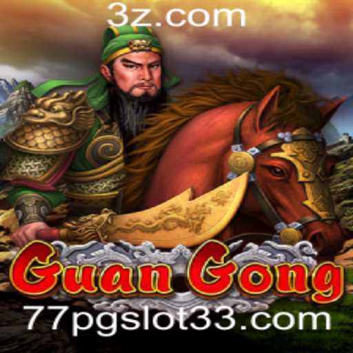 Exploração do Jogo GuanGong e a Integração com 77pg slot3