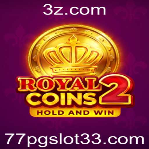 Descubra RoyalCoins2 e Aventure-se no Mundo de 77pg slot3